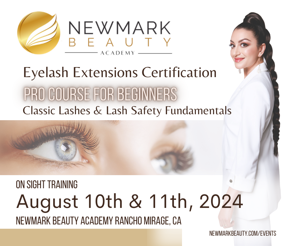 Newmark Academy Eyelash Extension Certification Course August 10-11